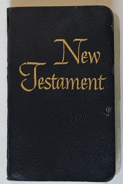 THE NEW TESTAMENT OF OUR LORD AND SAVIOR JESUS CHRIST , KING JAMES VERSION , ANII '60 - ' 70
