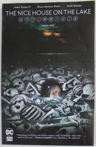 THE NICE HOUSE ON THE LAKE , VOLUME ONE by JAMES TYNION IV ...JORDIE BELLAIRE , 2022 , MICI URME DE UZURA , BENZI DESENATE PETRU ADULTI