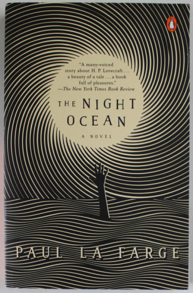 THE NIGHT OCEAN , a novel by PAUL LA FARGE , 2018
