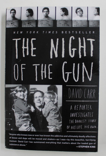 THE NIGHT OF THE GUN by DAVID CARR , 2009