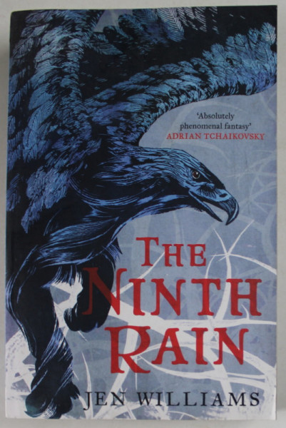 THE NINTH RAIN by JEN WILLIAMS , 2017