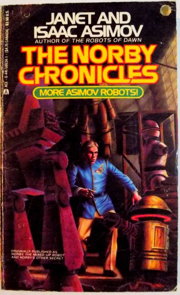 THE NORBY CHRONICIES de JANET AND ISAAC ASIMOV , 1986