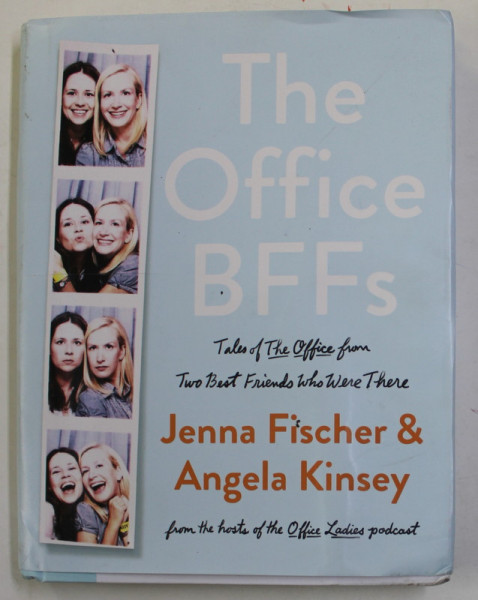 THE OFFICE BFF s by JENNA FISCHER and ANGELA KINSY , 2022