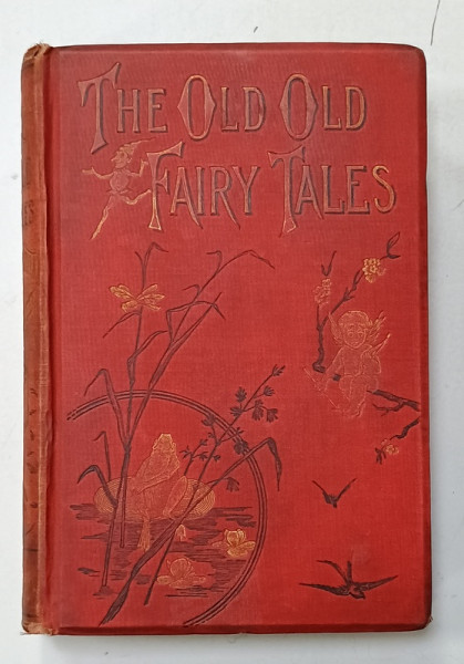 THE OLD FAIRY TALES by Mrs. VALENTINE , CCA.  1900