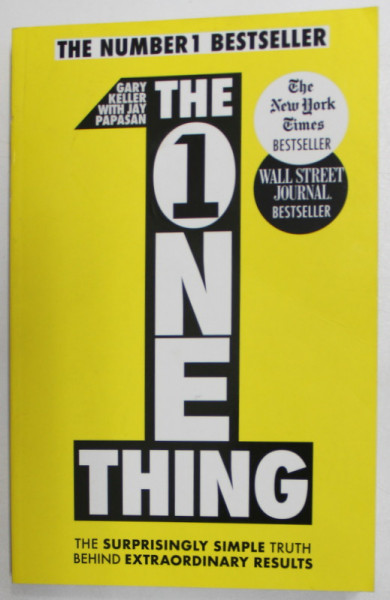 THE ONE THING by GARY KELLER , JAY PAPASAN , 2019