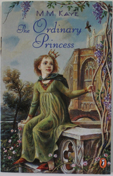 THE ORDINARY PRINCESS , written and illustrated by M.M.M KAYE , 2002