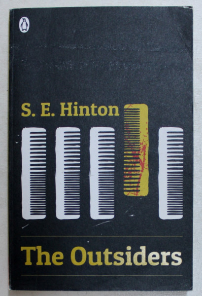 THE OUTSIDERS by S. E. HINTON , 2016
