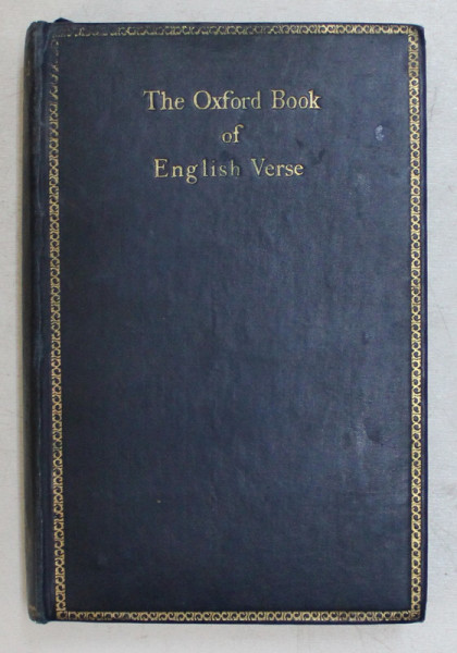THE OXFORD BOOK OF ENGLISH VERSE ( 1250 - 1900 ) , 1930