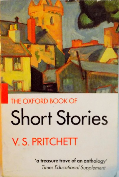 THE OXFORD BOOK OF SHORT STORIES de V.S. PRITCHETT, 1981