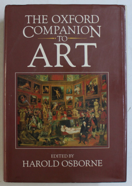 THE OXFORD COMPANION TO ART , edited by HAROLD OSBORNE , 1970