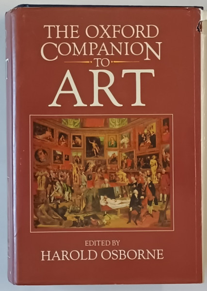 THE OXFORD COMPANION TO ART , edited by HAROLD OSBORNE , 1970