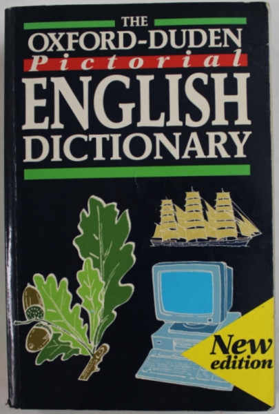 THE OXFORD - DUDEN PICTORIAL ENGLISH DICTIONARY , NEW EDITION , 1995 , PREZINTA PETE , URME DE UZURA SI SUBLINIERI