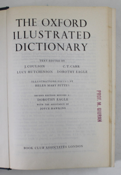 THE OXFORD ILLUSTRATED DICTIONARY , text edited by J. COULSON ...DOROTHY EAGLE , illustrations edited by HELEN MARY PETTER , 1981