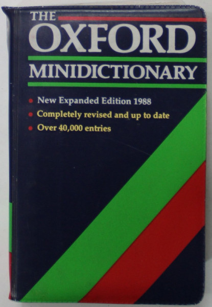 THE OXFORD MINIDICTIONARY , NEW EXPANDED EDITION 1988