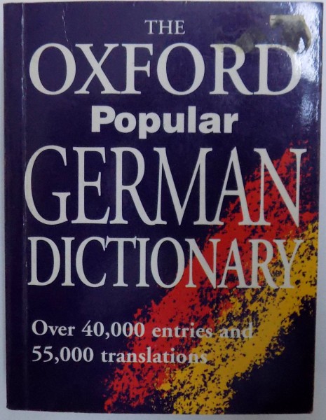 THE OXFORD POPULAR GERMAN DICTIONARY by NEIL MORRIS, ROSWITHA MORRIS , 2001