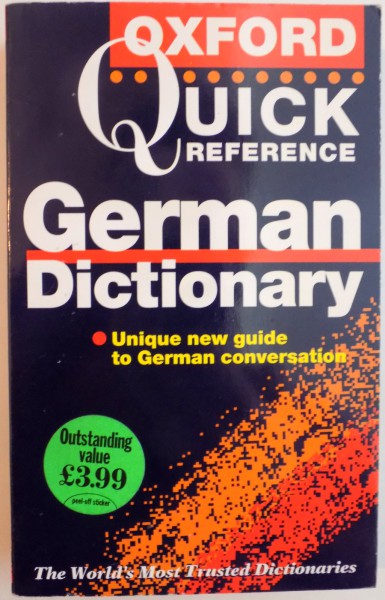 THE OXFORD, QUICK REFERENCE GERMAN DICTIONARY, GERMAN - ENGLISH, ENGLISH - GERMAN de GUNHILD PROWE, JILL SCHNEIDER, 1998