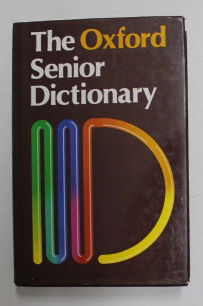 THE OXFORD SENIOR DICTIONARY by JOYCE M. HAWKINS , 1982