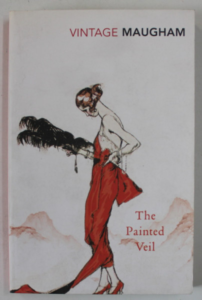 THE PAINTED VEIL by W. SOMERSET MAUGHAM , 2001