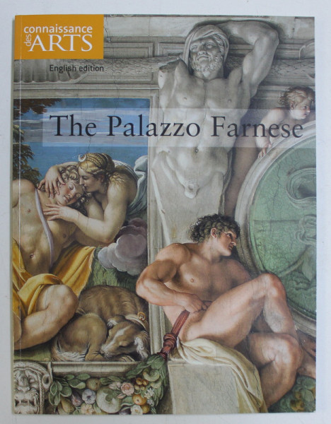 THE PALAZZO FARNESE , ENGLISH ED. , 2010