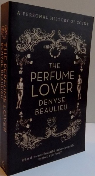 THE PARFUME LOVER, 2012