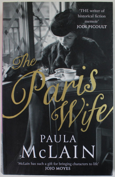 THE PARIS WIFE by PAULA McLAIN , 2012
