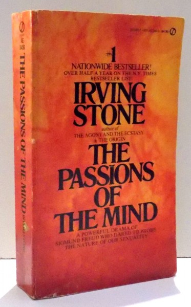 THE PASSIONS OF THE MIND by IRVING STONE , 1971