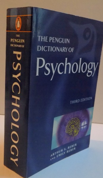 THE PENGUIN DICTIONARY OF PSYCHOLOGY, THIRD EDITION, 2001