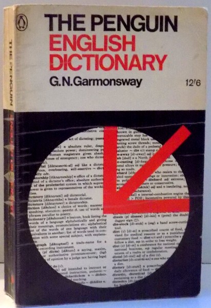 THE PENGUIN ENGLISH DICTIONARY by G.N. GARMONSWAY , 1965