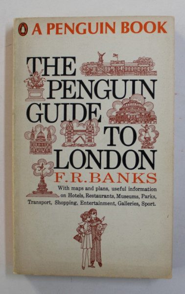 THE PENGUIN GUIDE TO LONDON by F.R. BANKS , 1968