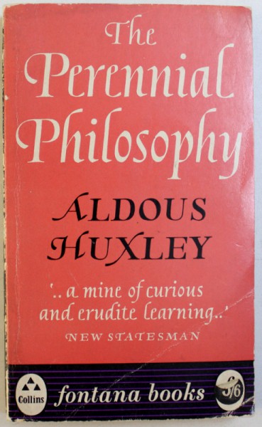 THE PERENNIAL PHILOSOPHY by ALDOUS  HUXLEY  , 1961