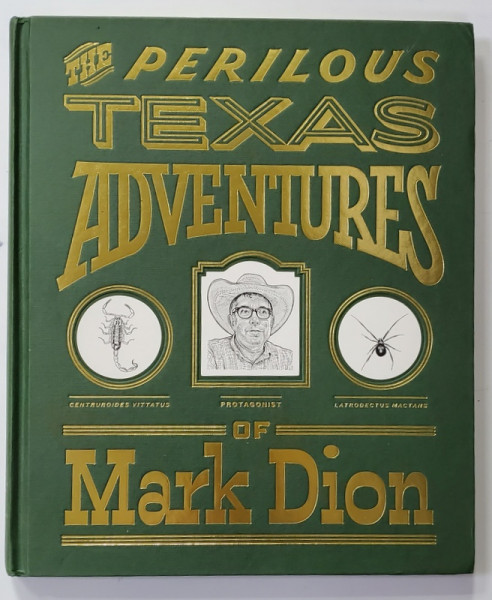 THE PERILOUS TEXAS ADVENTURES OF MARK DION , 2020