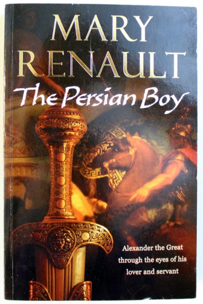 THE PERSIAN BOY by  MARY RENAULT , 2003