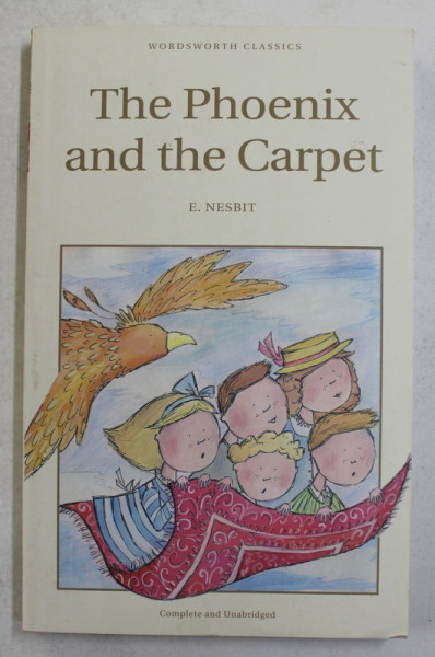 THE PHOENIX AND THE CARPET by E. NESBIT , 1993