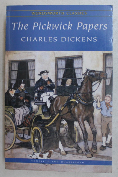 THE PICKWICK PAPERS by CHARLES DICKENS , 2000