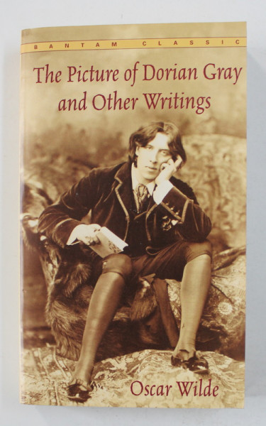 THE PICTURE OF DORIAN GRAY AND OTHER WRITINGS by OSCAR WILDE , 2005