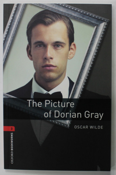 THE PICTURE OF DORIAN GRAY by OSCAR WILDE , retold by JILL NEVILE , 2008