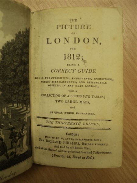 The Picture of London for 1812, being a correct guide, imaginea Londrei pentru anul 1812, Ghid