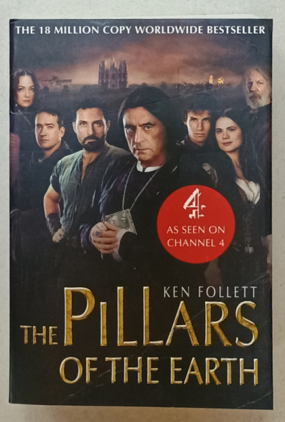 THE PILLARS OF THE EARTH by KEN FOLLETT , COPERTA FATA UZATA  , 2010