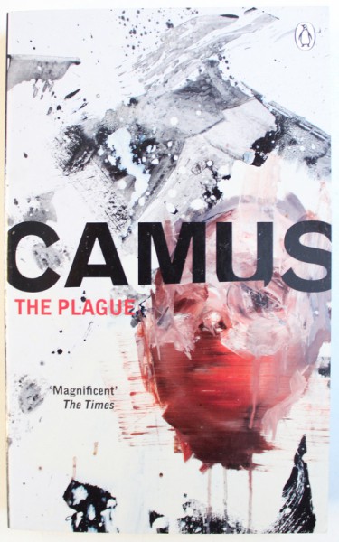 THE PLAGUE by CAMUS , 2010