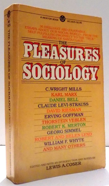 THE PLEASURES OF SOCIOLOGY by LEWIS A. COSER , 1980
