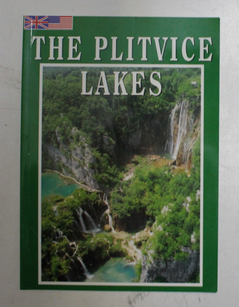 THE PLITVICE LAKES , 2004