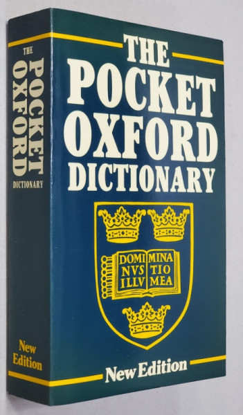 THE POCKET OXFORD DICTIONARY OF CURRENT ENGLISH , by F.G. and H.W. FOWLER , 1984 , COPERTA BROSATA