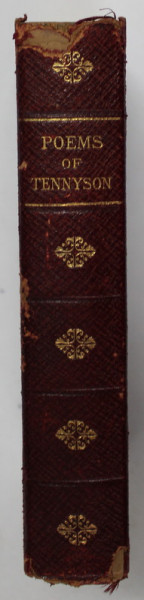 THE POEMS OF ALFRED LORD TENNYSON , 1830 - 1858 , APARUTA 1906