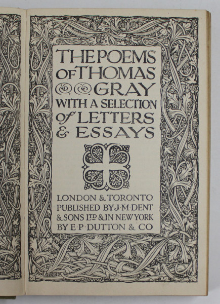 THE POEMS OF THOMAS GRAY WITH A SELECTION OF LETTERS and ESSAYS , 1917