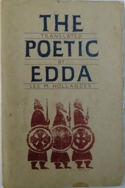 THE POETIC EDDA - Translated with an Introduction and Explanatory Notes by LEE M. HOLLANDER , 1987