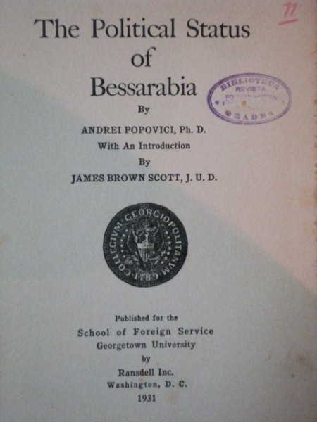 THE POLITICAL STATUS OF BESSARABIA BY ANDREI POPOVICI, 1931