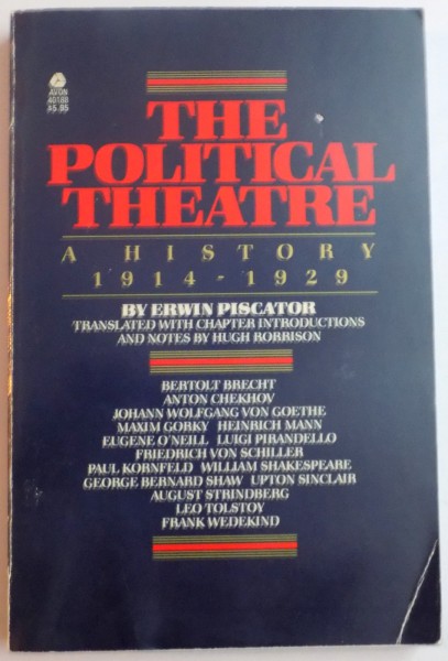 THE POLITICAL THEATRE , A HISTORY 1914-1929 by ERWIN PISCATOR , 1978