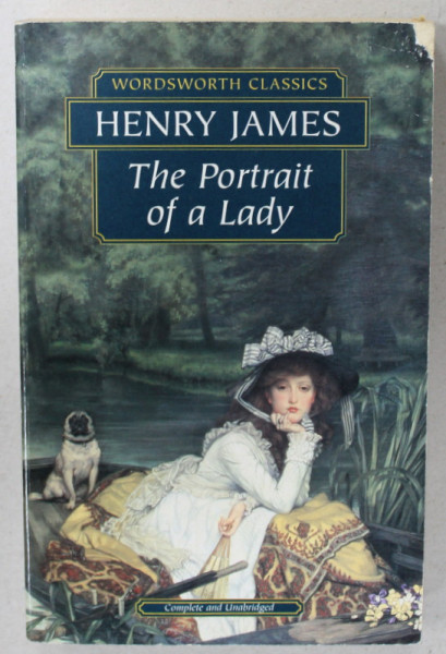 THE PORTRAIT OF A LADY by HENRY JAMES , 1999, COPERTA ORIGINALA BROSATA