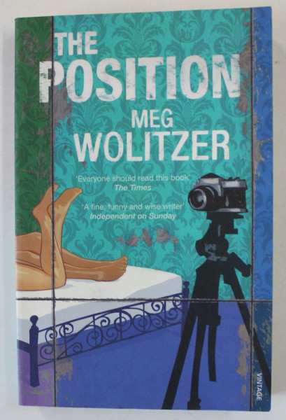 THE POSITION by MEG WOLITZER , 2012