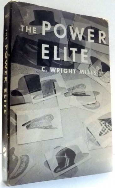 THE POWER ELITE by C. WRIGHT MILLS , 1959